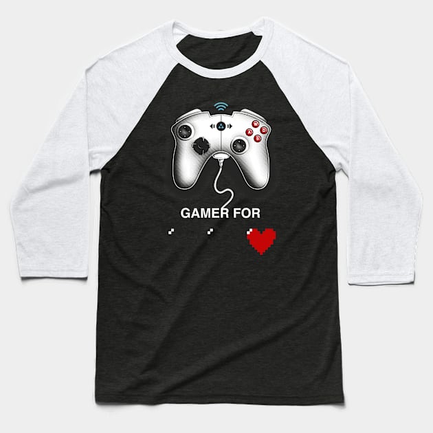 Gamer For Life Baseball T-Shirt by OmarFeliciano_PrimitiveTool